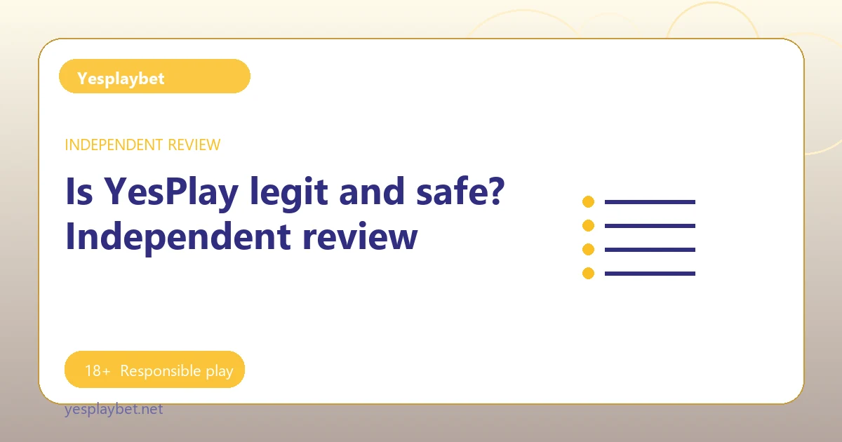 Is YesPlay legit and safe? Independent review - Yesplaybet guide